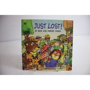 Just Lost! Little Critter Golden Book Gina and Mercer Mayer 1994